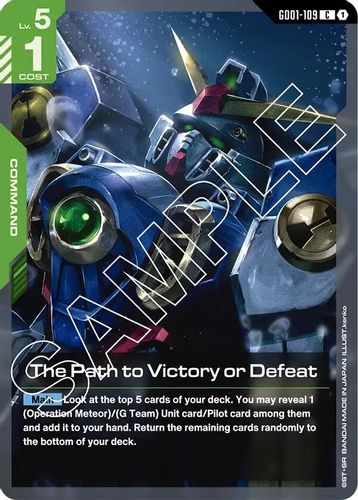The Path to Victory or Defeat (GD01-109) card