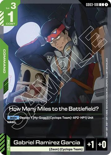 How Many Miles to the Battlefield? (GD03-108) card