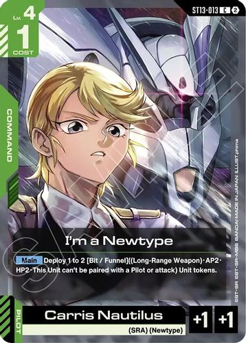 I'm a Newtype (ST13-013) card